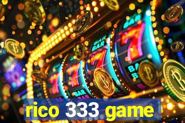 rico 333 game
